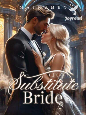 Read CEO’s Substitute Bride Novel PDF Free Online Step-by-Step