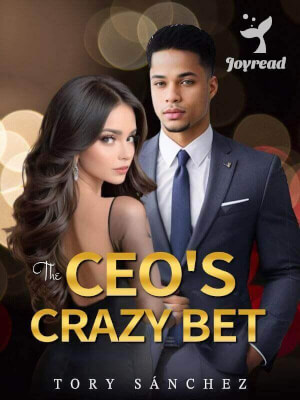 Read The CEO’s Crazy Bet Novel PDF Free Online Step-by-Step