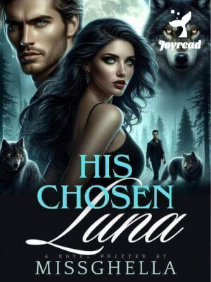 Read His Chosen Luna Novel PDF Free Online Step-by-Step