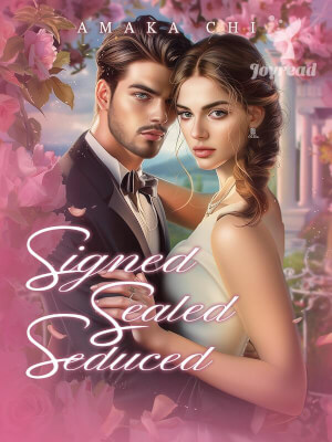 Read Signed, Sealed, Seduced Novel PDF Free Online Step-by-Step