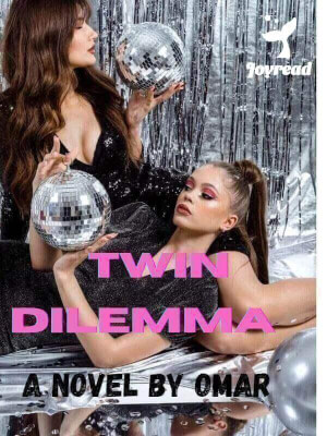 Read Twin Dilemma Novel PDF Free Online Step-by-Step