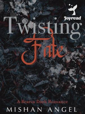 Read Twisting Fate Novel PDF Free Online Step-by-Step