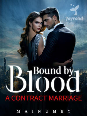 Read Bound by Blood: A Contract Marriage Novel PDF Free Online Step-by-Step