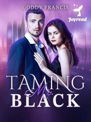 Read Taming Mr. Black. Novel PDF Free Online Step-by-Step