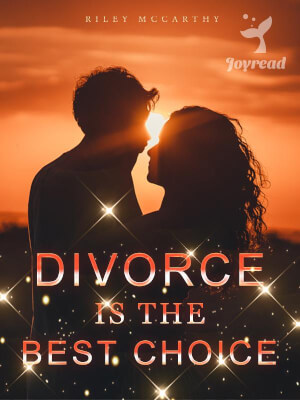 Read Divorce is the Best Choice Novel PDF Free Online Step-by-Step