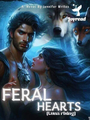 Read Feral Hearts: Luna Rising Novel PDF Free Online Step-by-Step