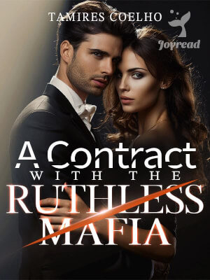 Read A Contract With The Ruthless Mafia Novel PDF Free Online Step-by-Step