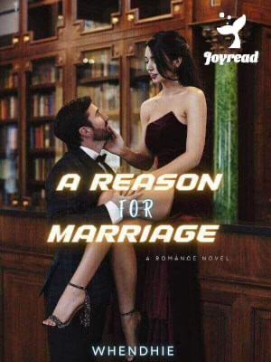 Read A Reason For Marriage Novel PDF Free Online Step-by-Step