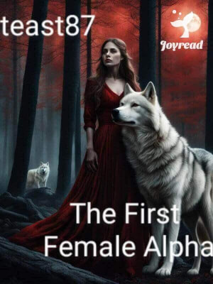 Read The First Female Alpha Novel PDF Free Online Step-by-Step