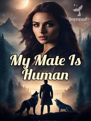 Read My Mate Is Human Novel PDF Free Online Step-by-Step