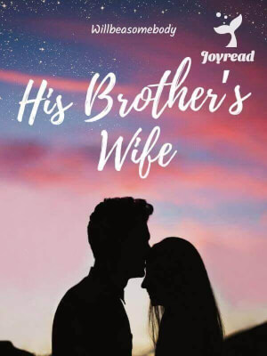 Read His Brother’s Wife Novel PDF Free Online Step-by-Step