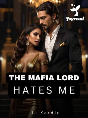 Read The Mafia Lord Hates Me Novel PDF Free Online Step-by-Step