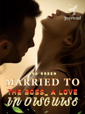 Read Married to the Boss_ A Love in Disguise Novel PDF Free Online Step-by-Step