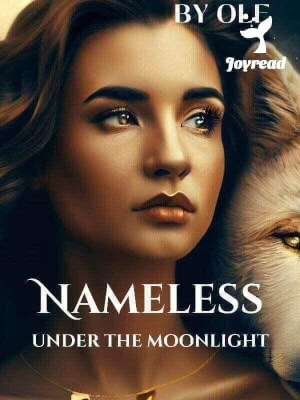 Read Nameless, Under The Moonlight Novel PDF Free Online Step-by-Step