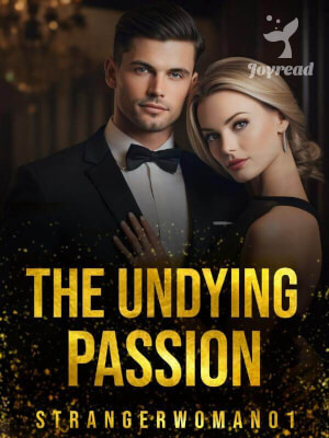 Read The Undying Passion Novel PDF Free Online Step-by-Step