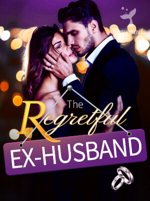 Read The Regretful Ex-Husband Novel PDF Free Online Step-by-Step