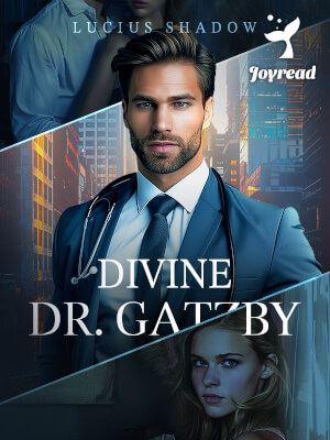 Read Divine Dr. Gatzby Novel PDF Free Online Step-by-Step