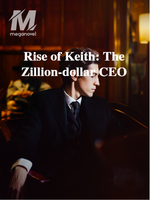 Rise of Keith: The Zillion-dollar CEO