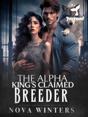 Read The Alpha King’s Claimed Breeder Novel PDF Free Online Step-by-Step