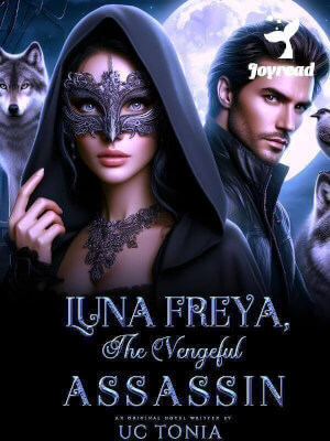 Read Luna Freya, The Vengeful Assassin Novel PDF Free Online Step-by-Step