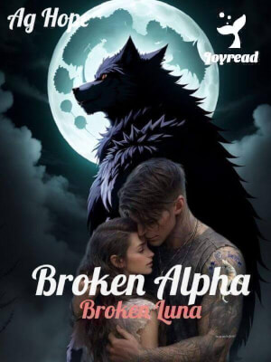 Read Broken Alpha Broken Luna Novel PDF Free Online Step-by-Step