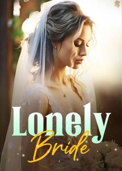 Read Lonely Bride Novel by Shikha A PDF Online Step-by-Step