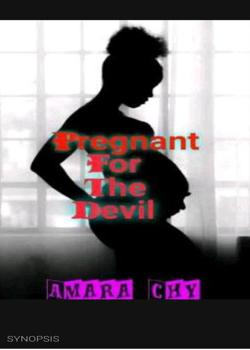 Read Pregnant for the devil  Novel by Abyss21 PDF Online Step-by-Step