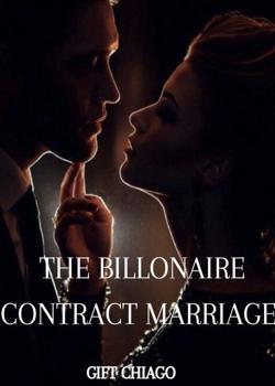 Read The Billionaire Contract Wife  Novel by Gift Chiago  PDF Online Step-by-Step