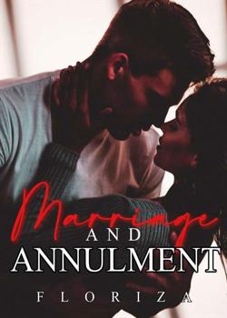 Read Marriage and Annulment Novel by Floriza PDF Online Step-by-Step