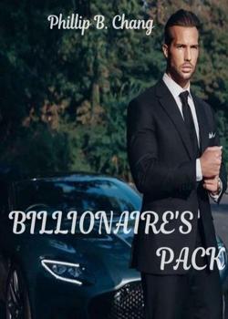 Read Billionaire’s pack Novel by Philip B Chang PDF Online Step-by-Step