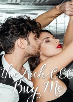 Read The Rich CEO Buy Me Novel by Catherine Oriel PDF Online Step-by-Step