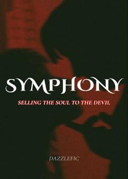 Read SYMPHONY: SELLING THE SOUL TO THE DEVIL Novel by moondazzle PDF Online Step-by-Step