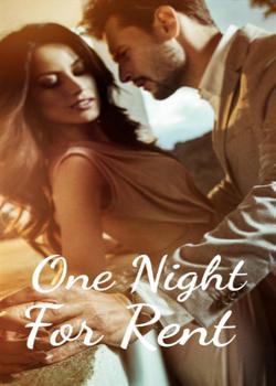 Read One Night For Rent  Novel by yang92 PDF Online Step-by-Step