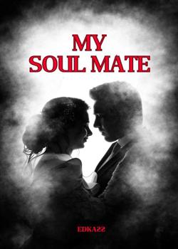 Read My soul mate Novel by edka22 PDF Online Step-by-Step