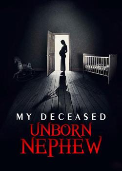 Read My Deceased Unborn Nephew Novel by Edik Brandwein PDF Online Step-by-Step