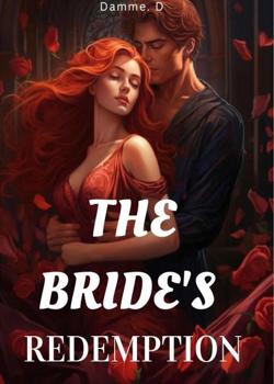 Read THE BRIDE’S REDEMPTION  Novel by Damme. D PDF Online Step-by-Step