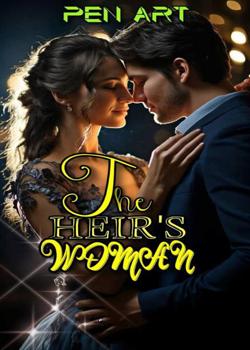 Read The heir’s woman  Novel by Pen Craft PDF Online Step-by-Step