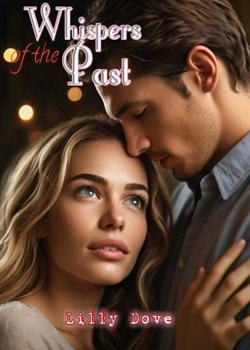 Read Whispers of the Past Novel by Lily Dove PDF Online Step-by-Step