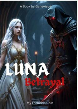 Read Luna betrayal  Novel by Marvee PDF Online Step-by-Step