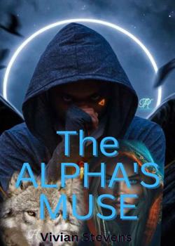 Read The Alpha’s Muse Novel by karen bugress PDF Online Step-by-Step