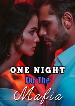 Read One Night For The Mafia Novel by faniv sbrnaa PDF Online Step-by-Step