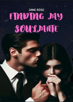 Read Finding My Soulmate Novel by Jane Rose D PDF Online Step-by-Step