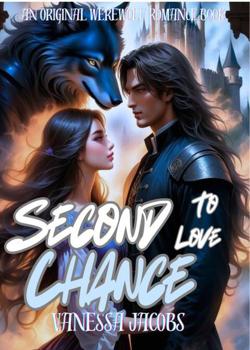 Read Second Chance To Love Again  Novel by iboimaria944 PDF Online Step-by-Step