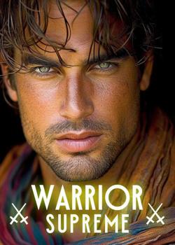 Read Warrior Supreme Novel by Noah Clementine PDF Online Step-by-Step