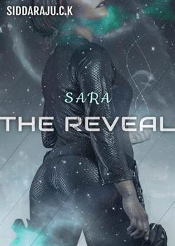 Read SARA: THE REVEAL  Novel by SIDDARAJU C K PDF Online Step-by-Step