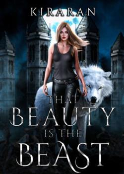 Read That Beauty is The Beast Novel by Kiraran PDF Online Step-by-Step