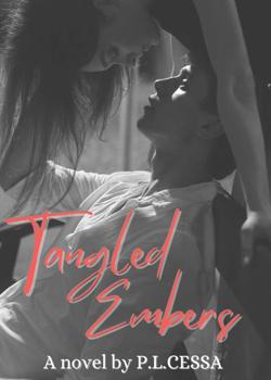 Read Tangled Embers Novel by P.L Cessa PDF Online Step-by-Step