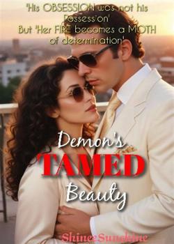 Read Demon’s TAMED Beauty  Novel by ShineeSunshine PDF Online Step-by-Step