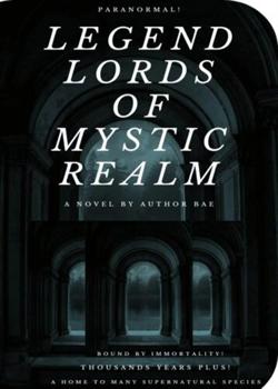 Read Legend Lords Of Mystic Realm Novel by Author bae PDF Online Step-by-Step