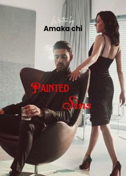 Read Painted Sins Novel by Amaka Chi PDF Online Step-by-Step